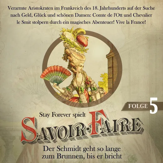 Stay Forever Spielt: Savoir Faire #5