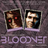 Stay Forever Spielt: Bloodnet (Interview)