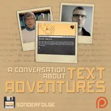A Conversation About Text Adventures