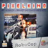 Pixelkino: Robocop