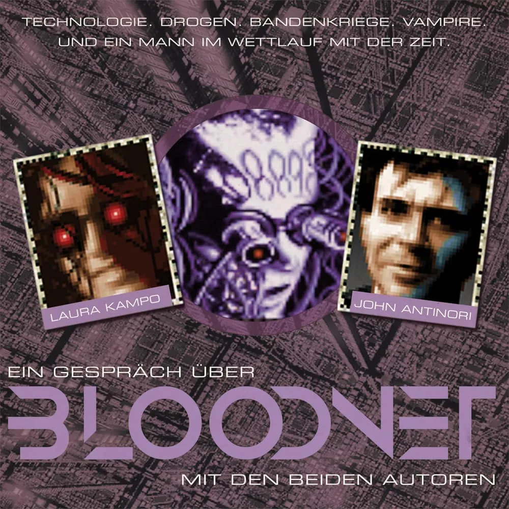 Bloodnet: A conversation with Laura Kampo and John Antinori